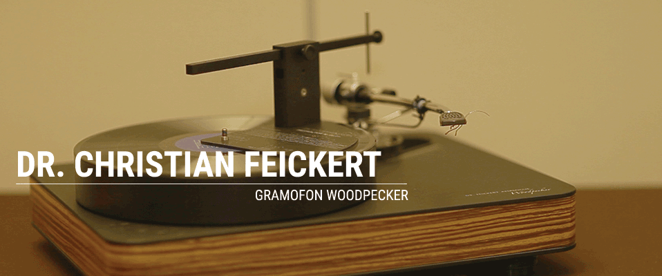 Roger Adamek i Dr. Christian Feickert - gramofon Woodpecker