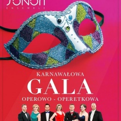 Koncert Noworoczny - Karnawałowa Gala Operowo-Operetkowa - najpiękniejsze arie, duety i sceny z oper i operetek - soliści operowi