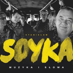 Stanisław Soyka - Muzyka i słowa