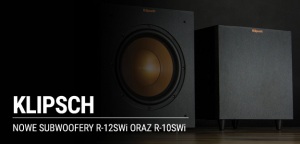 KLIPSCH - NOWE, BEZPRZEWODOWE SUBWOOFERY R-12SWi/R-10SWi