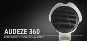 Audeze eksperymentuje w 360-ciu stopniach