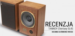 TANNOY Chertsey SL45 - kolumna, której warto posłuchać