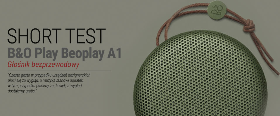 BEOPLAY A1 - MAŁY, ALE SZATAN