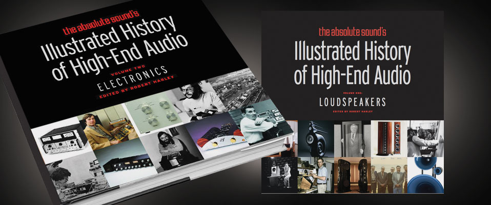 The Absolute Soundns - ilustrowana historia High-End Audio cz. II
