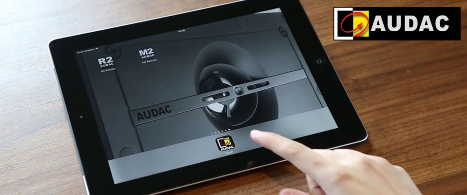 AUDAC Touch - Globalna kontrola audio za pomocą aplikacji