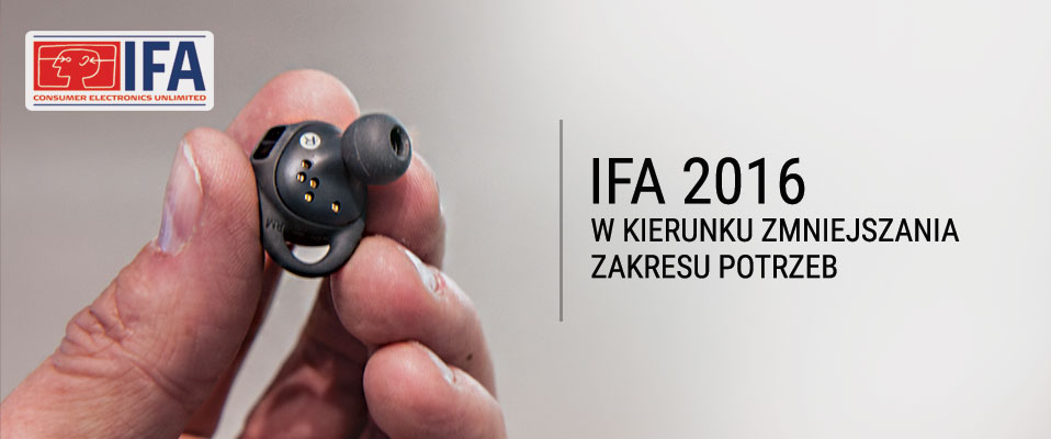 Berlińska IFA 2016 (raport)