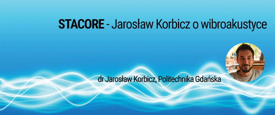 Jarosław Korbicz - STACORE (wywiad)
