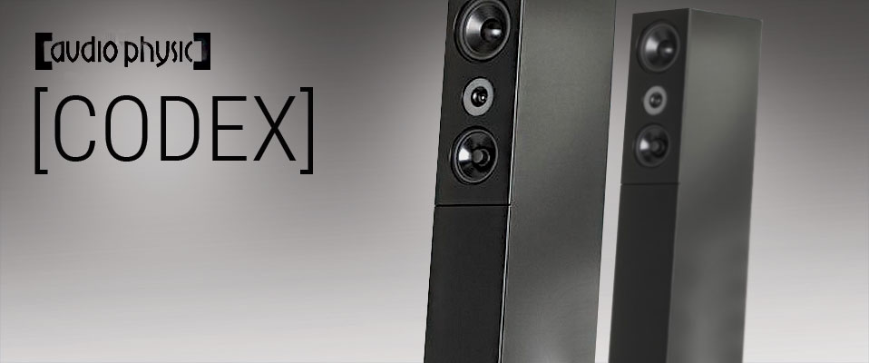 Audio Physic [CODEX] - większy brat modelu Avanti