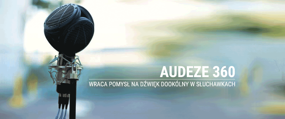 Audeze eksperymentuje w 360-ciu stopniach