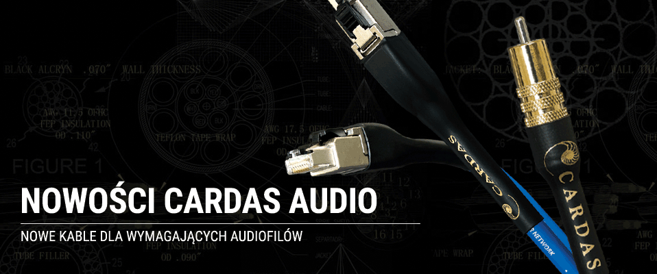 Nowości Cardas Audio w ofercie VOICE