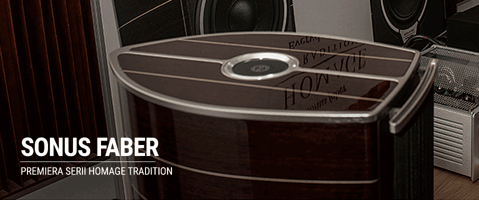 SONUS FABER HOMAGE TRADITION - PREMIERA