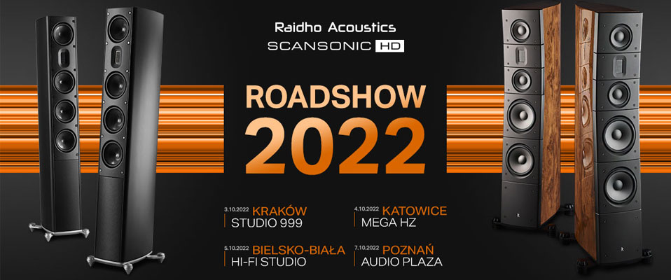 RAIDHO &amp; SCANSONIC HD - w 4 dni w 4 miastach Roadshow 2022