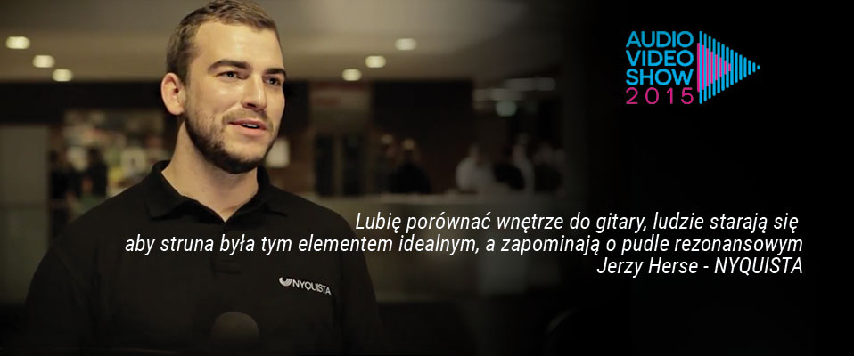 Audio Video Show 2015 - adaptacje akustyczne firmy Nyquista (video)