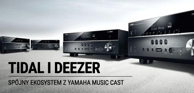 YAMAHA | TIDAL | DEEZER