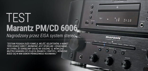 Marantz CD/PM6006 - system z nagrodą EISA