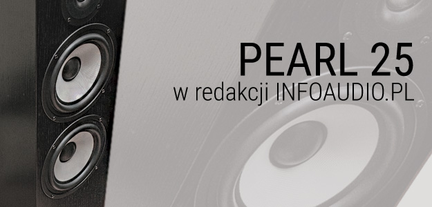 Pylon Audio - Pearl 25 w naszej redakcji 
