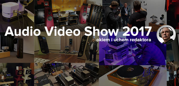 AUDIO VIDEO SHOW 2017 za nami