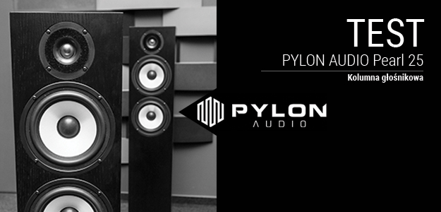 Pylon Pearl 25 - polskie kolumny plus polski tor audio