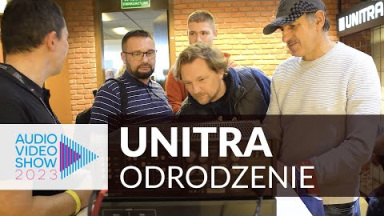 UNITRA: zmartwychwstanie z grubej rury - dawniej Hi-Fi teraz polski Hi-End
