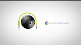 Introducing Chromecast Audio