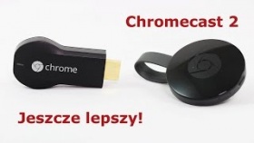 Chromecast 2 - recenzja i przegląd funkcji